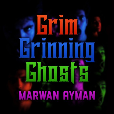 Grim Grinning Ghosts | Boomplay Music