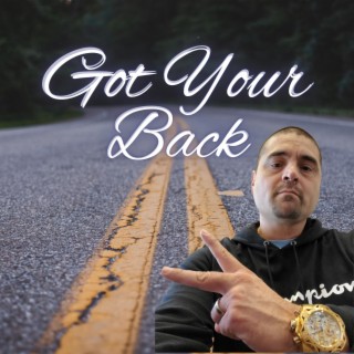 Got your back (2013 verion)