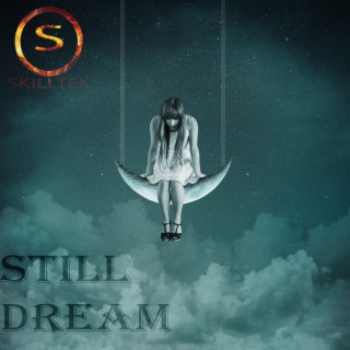 Still Dream