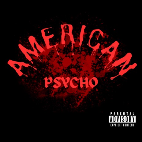 American Psycho | Boomplay Music