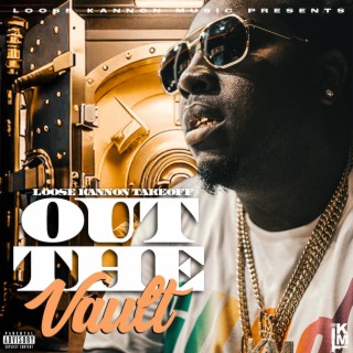 Out The Vault | Boomplay Music