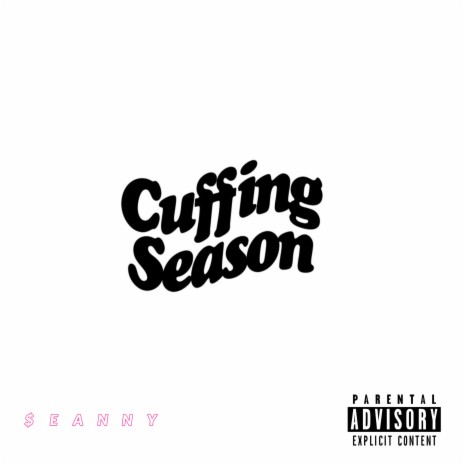 Cuffing Season | Boomplay Music