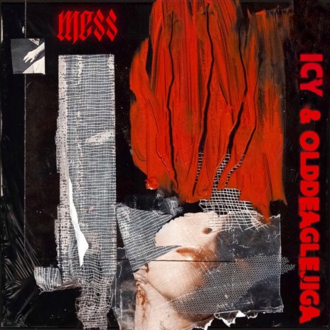 Mess ft. OLDDEAGLEJIGA | Boomplay Music
