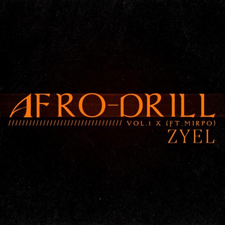 AFRO-DRILL, Vol. 1 ft. Mirpo | Boomplay Music