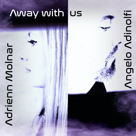 Away with Us ft. Adrienn Molnar | Boomplay Music