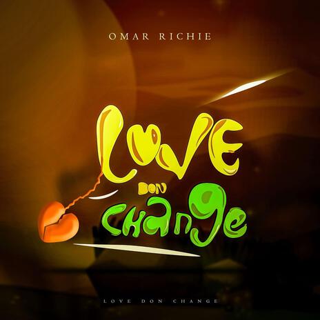 love don change | Boomplay Music