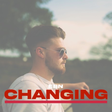 Changing | Boomplay Music