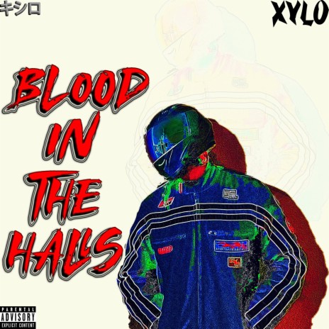 Blood In The Halls | Boomplay Music