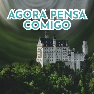 AGORA PENSA COMIGO