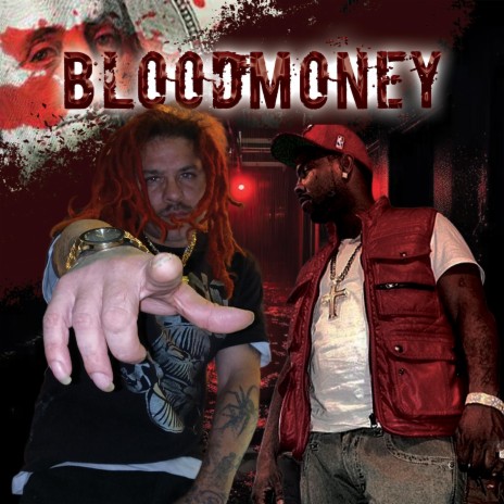 BloodMoney ft. Big Glo | Boomplay Music