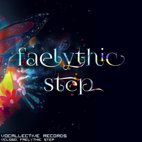 Faelythic Step (Off-Vocal) | Boomplay Music
