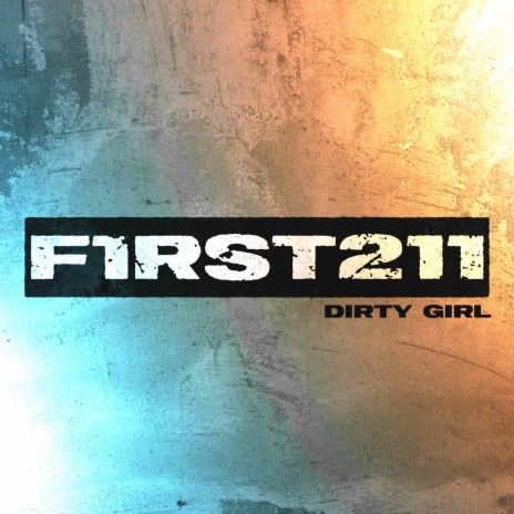Dirty Girl | Boomplay Music
