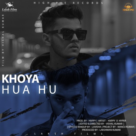 KHOYA HUA HU ft. HYPER | Boomplay Music