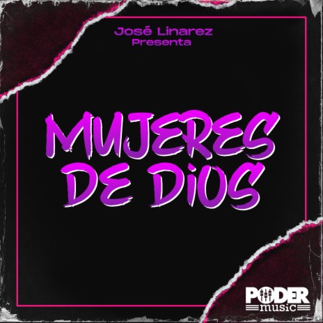 MUJERES DE DIOS ft. Jose Linarez