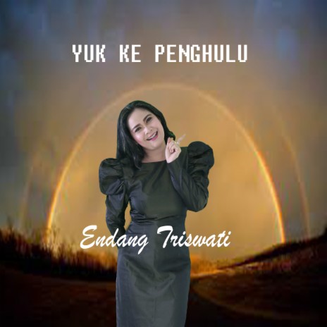 Yuk Ke Penghulu | Boomplay Music