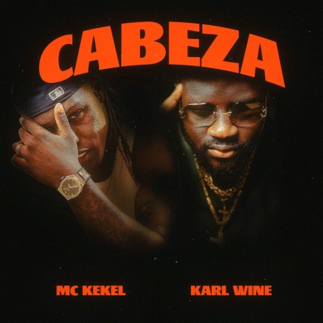 Cabeza ft. MC Kekel | Boomplay Music