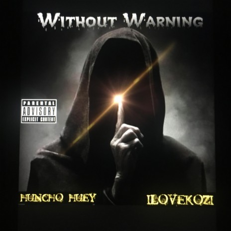 ilovekozi: Without Warning | Boomplay Music