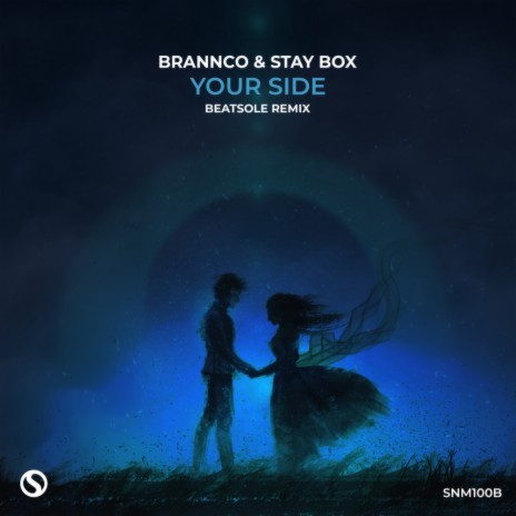 Your Side (Beatsole Extended Remix) ft. Stay Box & Beatsole