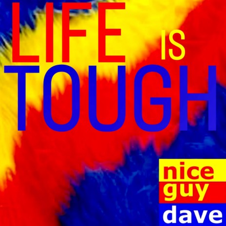 Life Is Tough | Boomplay Music