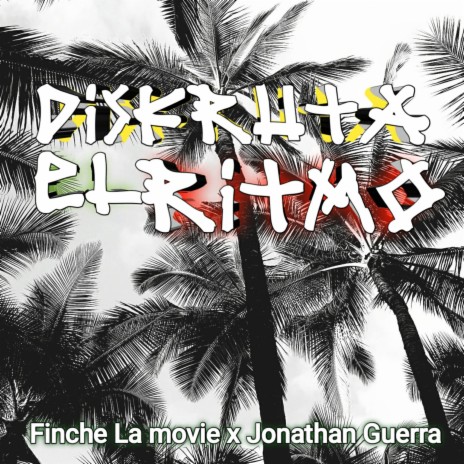 Disfruta el Ritmo ft. Jonathan Guerra | Boomplay Music