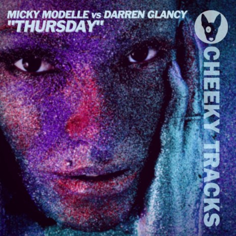 Thursday (Extended Mix) ft. Darren Glancy