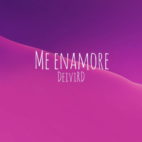 Me Enamore | Boomplay Music