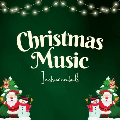 Christmas Instrument ft. Christmas Relaxing Music & Christmas Music Holiday | Boomplay Music