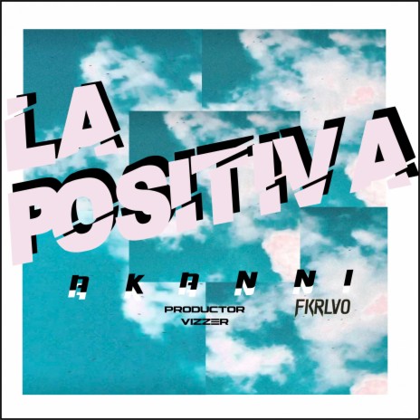 La Positiva | Boomplay Music