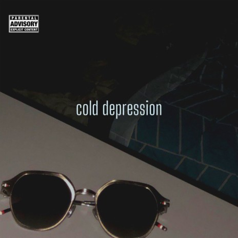 Cold Depression | Boomplay Music