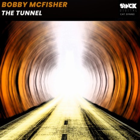 The Tunnel | Boomplay Music