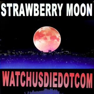 Strawberry Moon