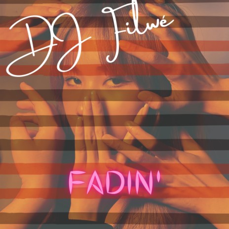 Fadin' | Boomplay Music