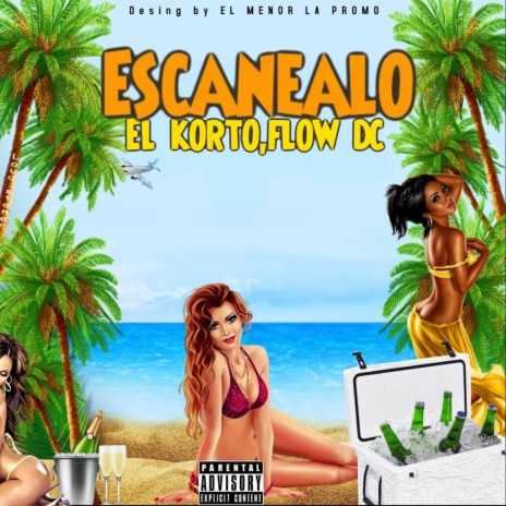 Escanealo ft. El Korto | Boomplay Music
