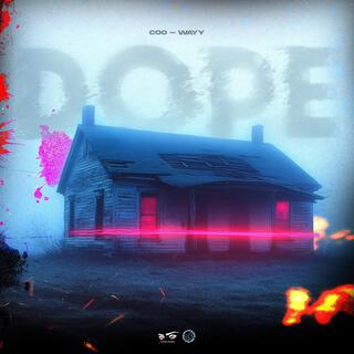 DOPE lyrics | Boomplay Music