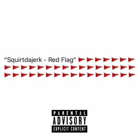 Red Flag | Boomplay Music