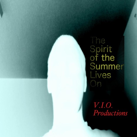 The Spirit of the Summer Lives On (Instrumental) | Boomplay Music