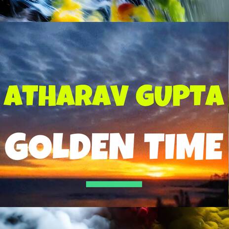 Golden Time | Boomplay Music