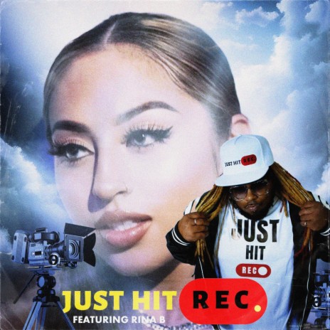 JUST HIT REC (feat. Rina B) | Boomplay Music