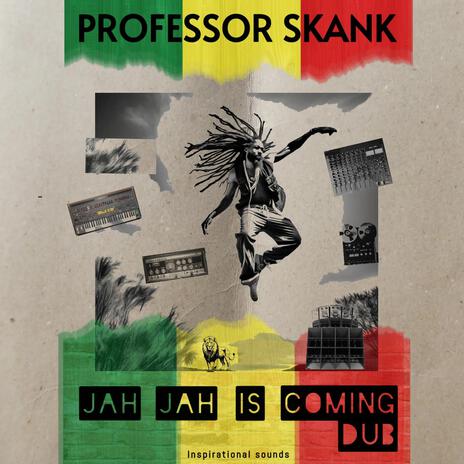 Jah Jah is coming (SKG's Dub Alliance Remix) ft. SKG's Dub Alliance