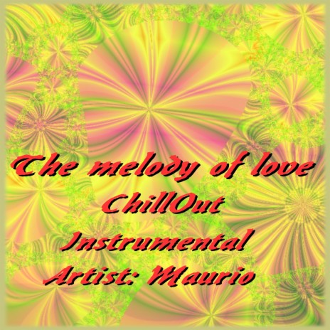 The melody of love