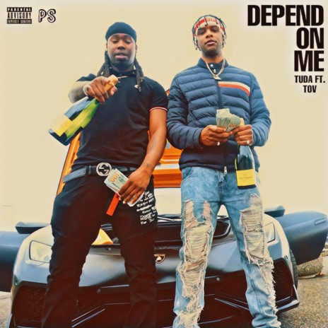 Depend on me ft. TOV | Boomplay Music