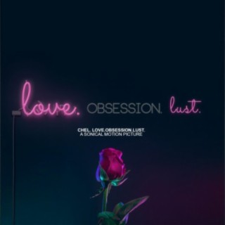 Love.Obsession.Lust