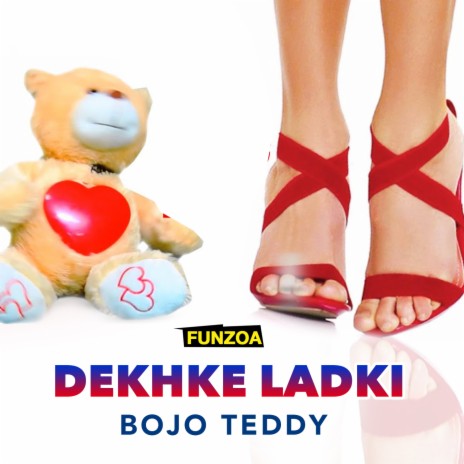 Dekhke Ladki (Male Version) | Boomplay Music