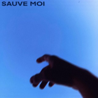 Sauve moi