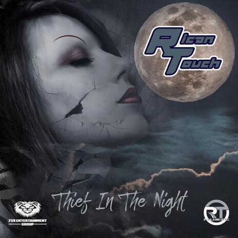 Thief In The Night | Boomplay Music