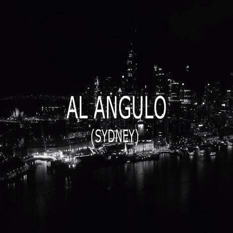 AL ANGULO (SYDNEY) | Boomplay Music