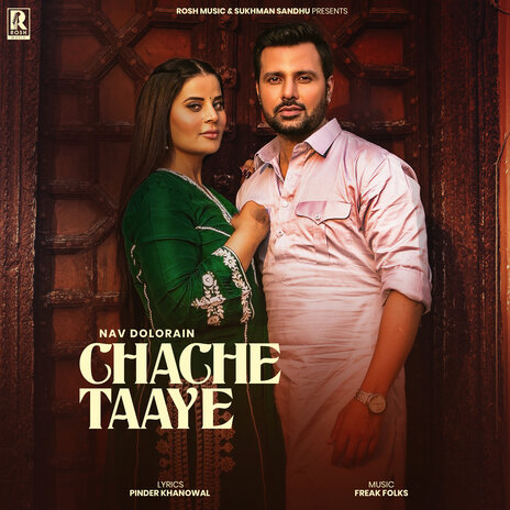 Chache Taaye ft. Sukhman Sandhu & Freak Folks | Boomplay Music