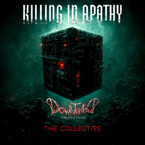 The Collective ft. Downtuned Productions | Boomplay Music