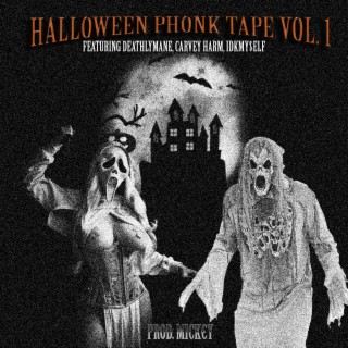 Halloween Phonk Tape, Vol. 1