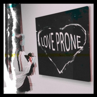 Love Prone